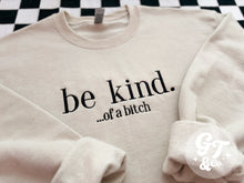 Load image into Gallery viewer, Be Kind Embroidered Crewneck *MADE TO ORDER 10-15 BIZ DAYS*