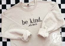 Load image into Gallery viewer, Be Kind Embroidered Crewneck *MADE TO ORDER 10-15 BIZ DAYS*